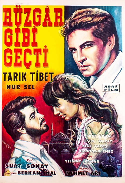 Rüzgar gibi geçti