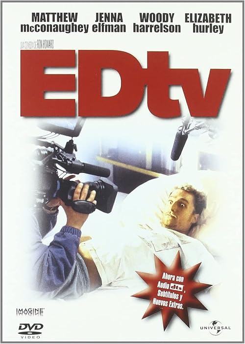 Edtv: Caught in the Camera's Eye
