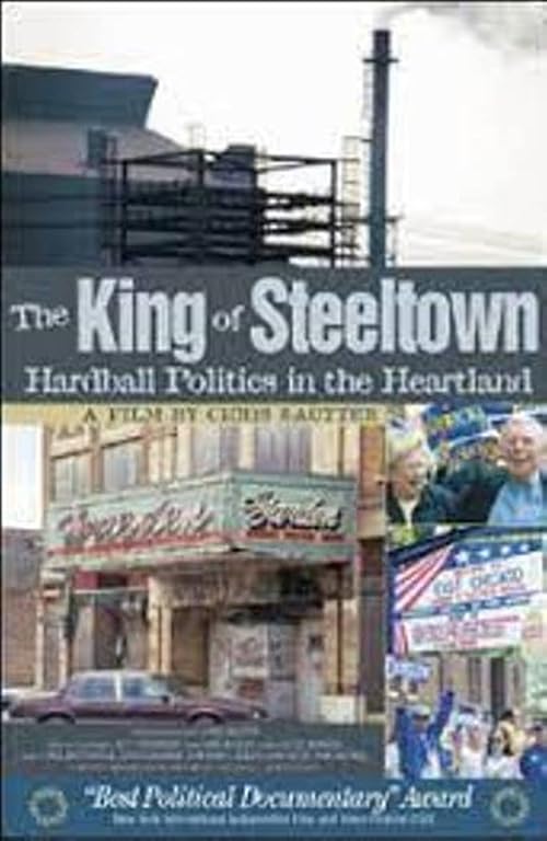 The King of Steeltown