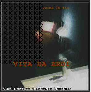 Vita da eroi