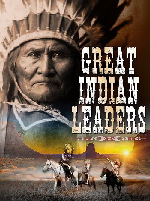 America's Great Indian Leaders