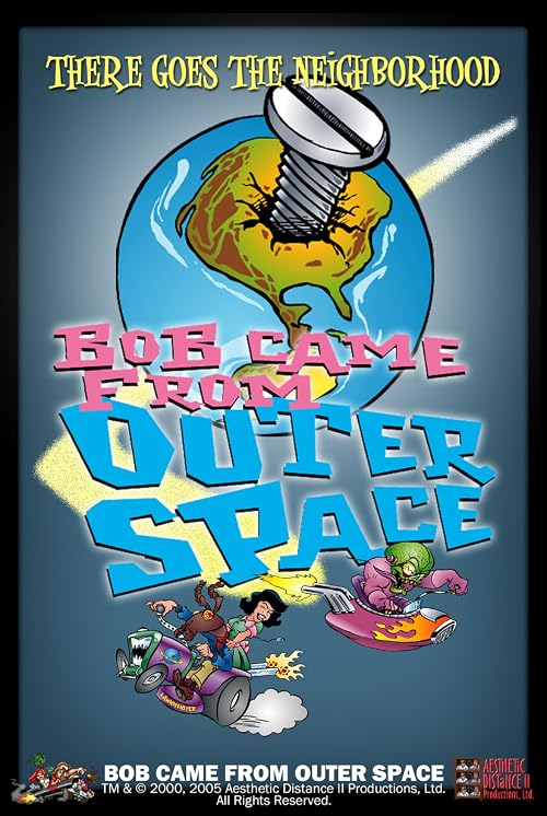 Bob Came from Outer Space